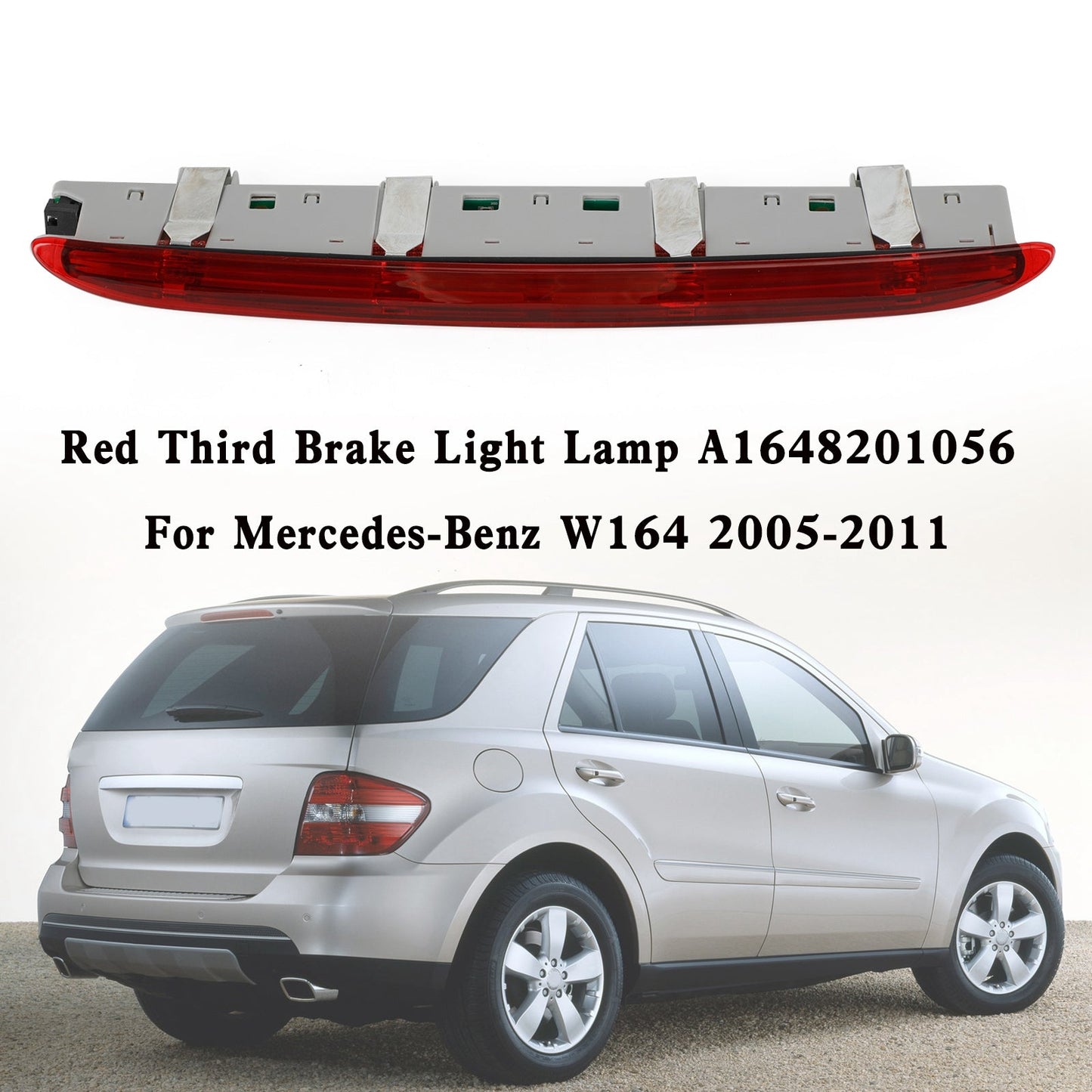 2005-2011 Mercedes-Benz W164 terza luce freno lampada A1648201056