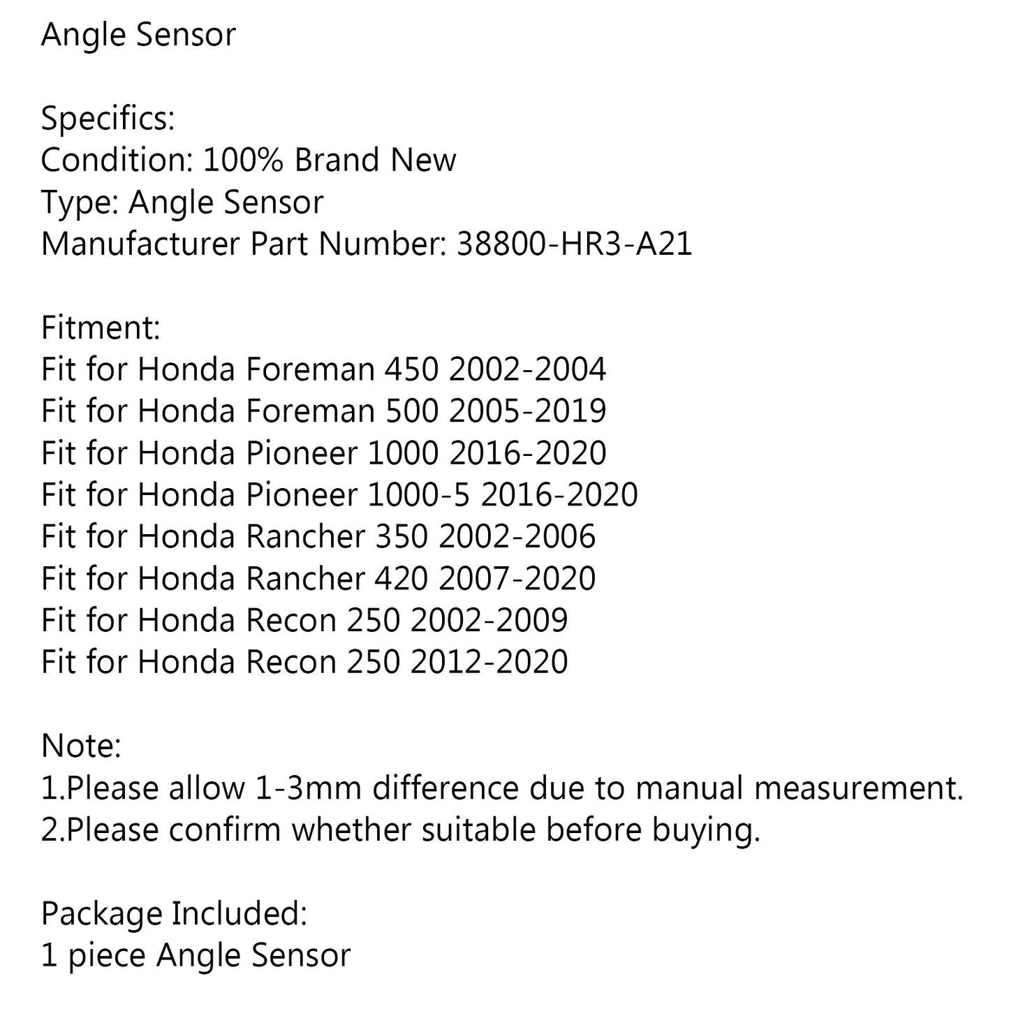 Sensore di angolo adatto per Honda Foreman 450 500 Rancher 350 Recon 250 38800-HR3-A21 Generico