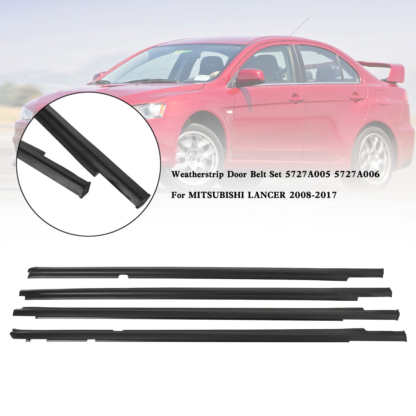 Mitsubishi Lancer 2008-2017 Weatherstrip Set di cinghie per porte 5727A005 5727A006 Fedex Express