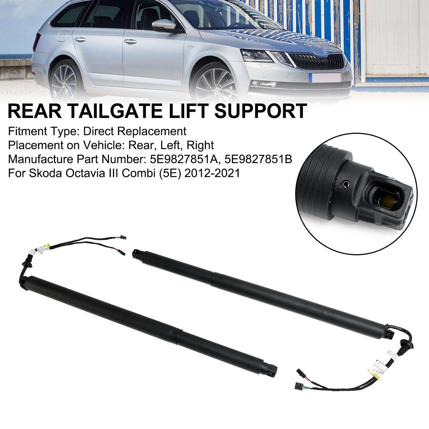 5E9827851A/B/C/D/E/F 5E9827852F adatto per 2012-2021 Skoda Octavia III Combi sollevamento per portellone posteriore elettrico 2 pezzi