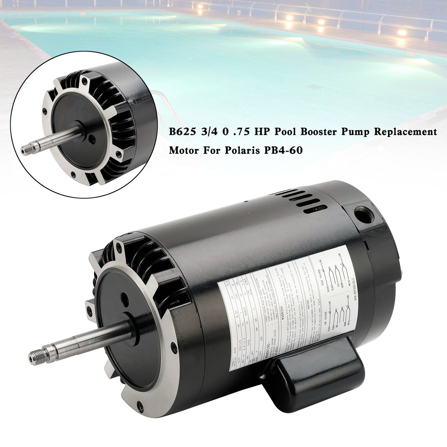 Motore sostitutivo della pompa booster per piscina B625 3/4 0,75 HP per Polaris PB4-60
