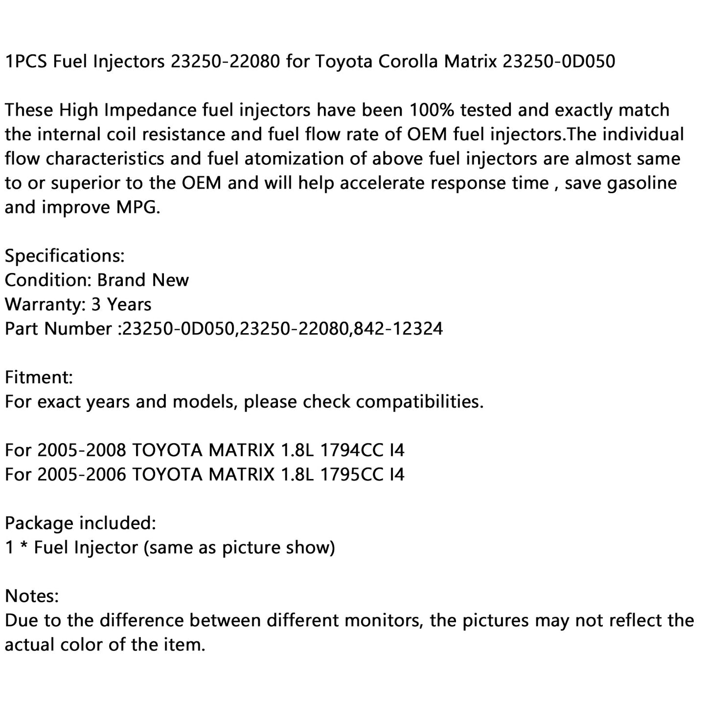 1PCS Iniettori di Carburante 23250-22080 per Toyota Corolla Matrix 23250-0D050 Generico