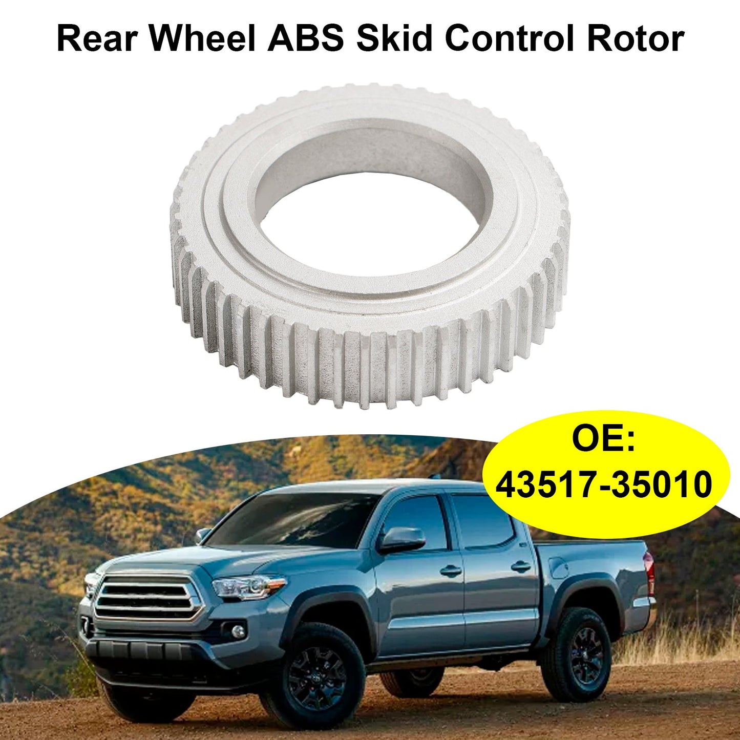 Rotore di controllo di slittamento dell&#39;ABS della ruota posteriore 43517-35010 per Toyota 4RUNNER Tacoma Tundra