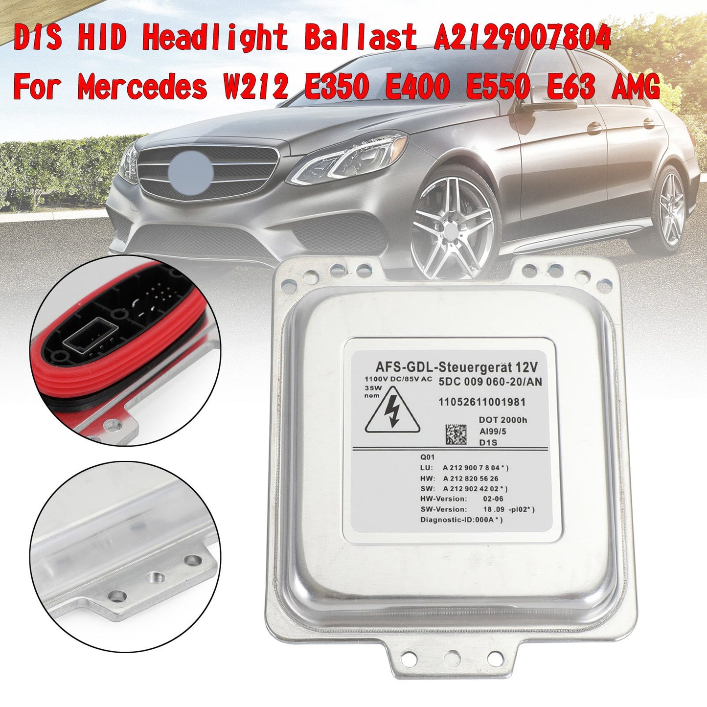 A2128205626 Mercedes W212 E350 E400 E550 E63 2009-2013 AMG D1S HID Ballast faro A2129007804