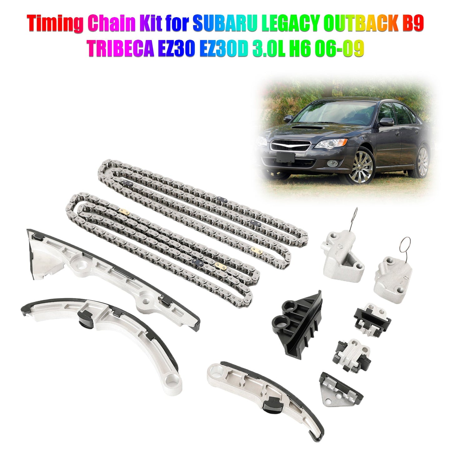 2006-2009 Subaru B9 TRIBECA EZ30D 3.0L Kit catena di distribuzione 13144AA090 13144AA012 13144AA021 13144AA031 13144AA051 13142AA020