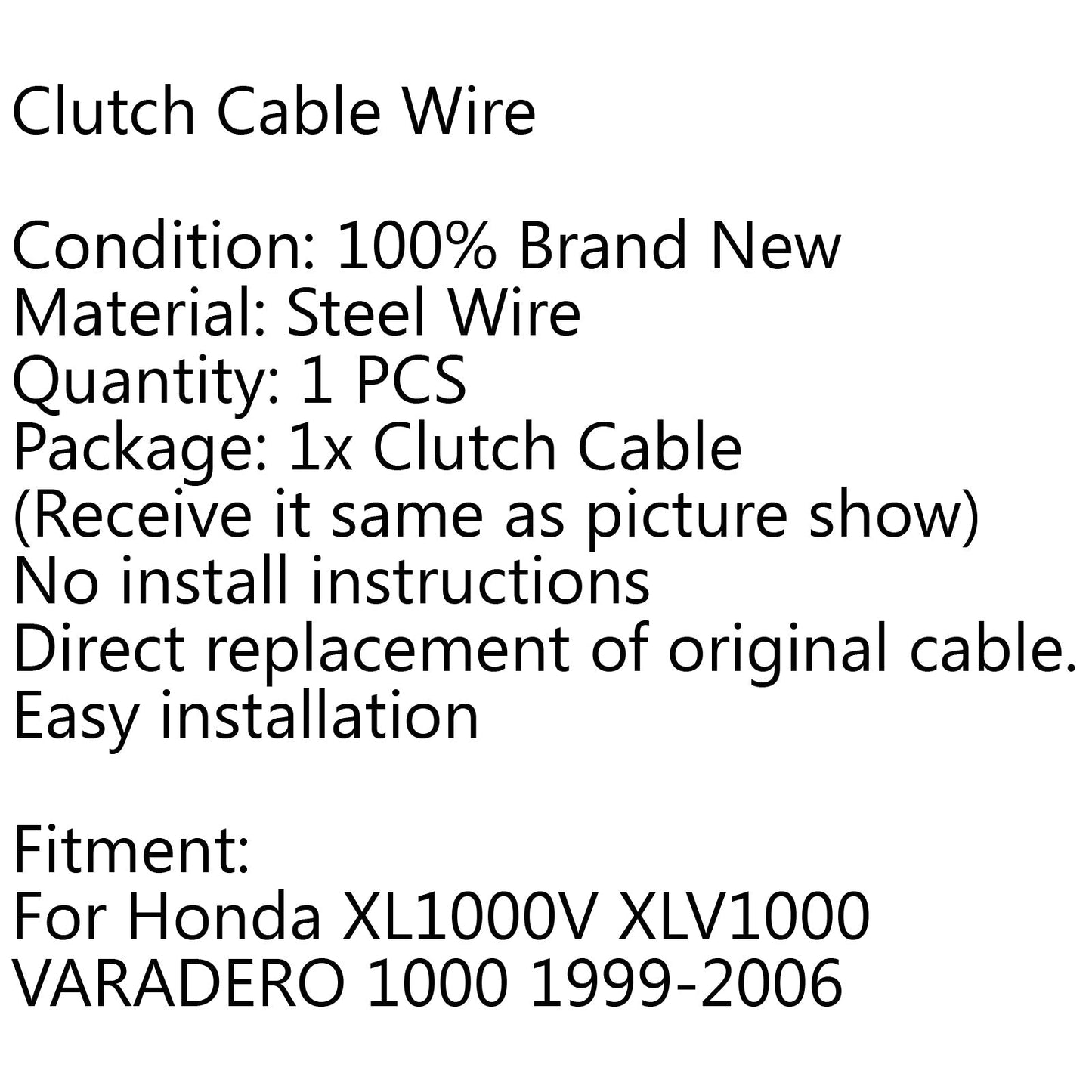 Cavo Comando Frizione Filo Acciaio Per Honda XL1000V XLV1000 VARADERO 1000 99-06 Generico