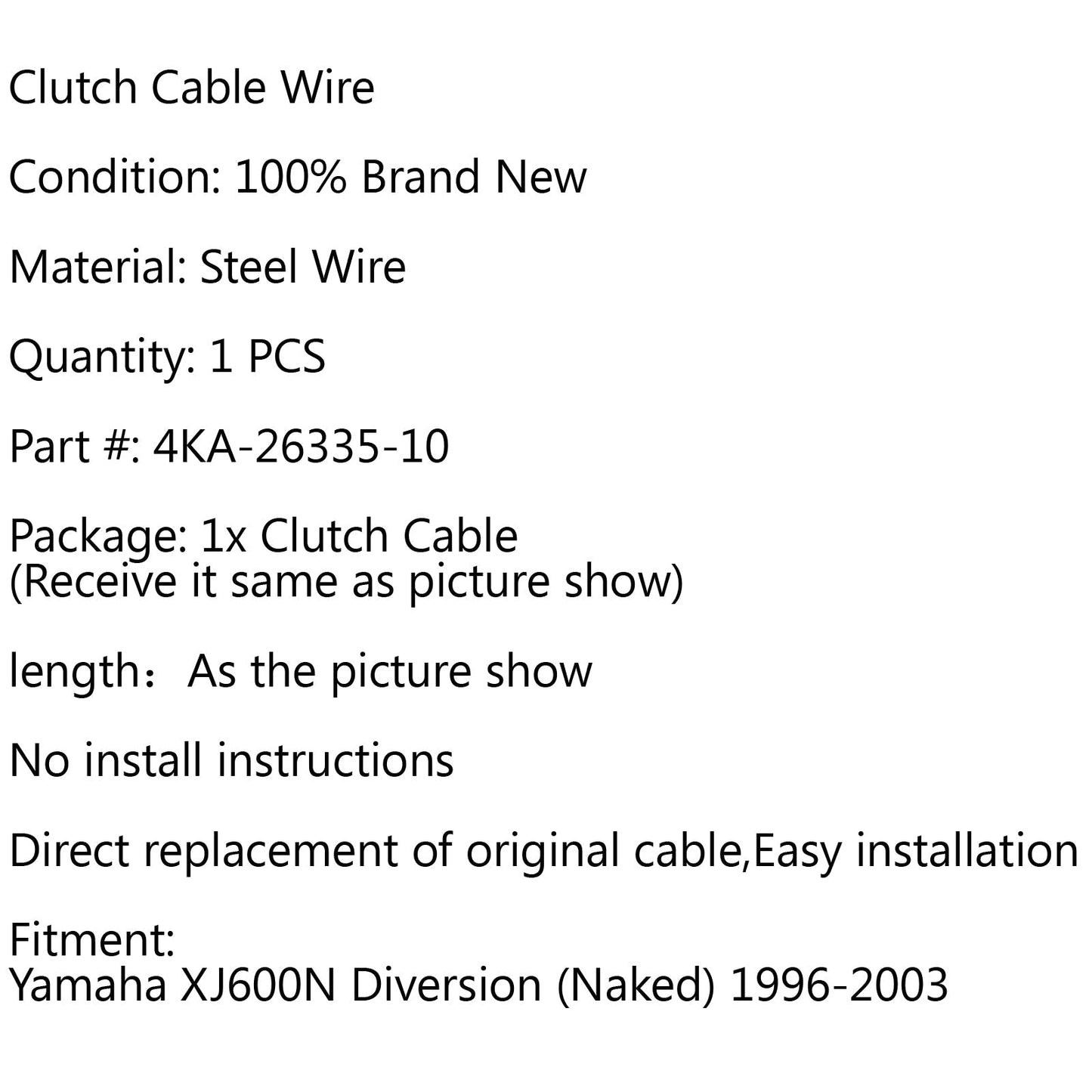 Sostituzione cavo frizione 4KA-26335-10 per Yamaha XJ600N Diversion (Naked) 96-03 generico