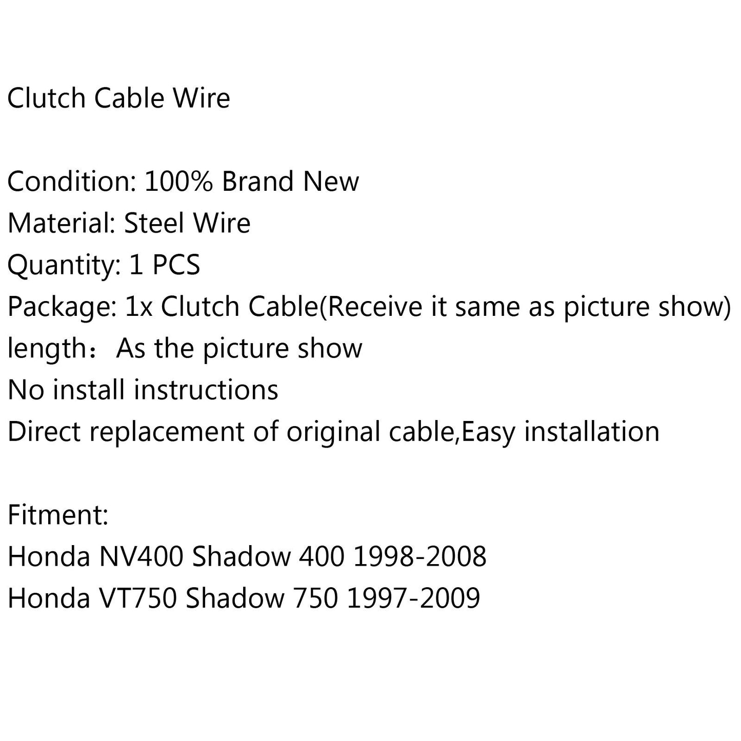 Sostituzione filo cavo frizione per Honda NV400 Shadow 400 98-08 VT750 97-09 Generico