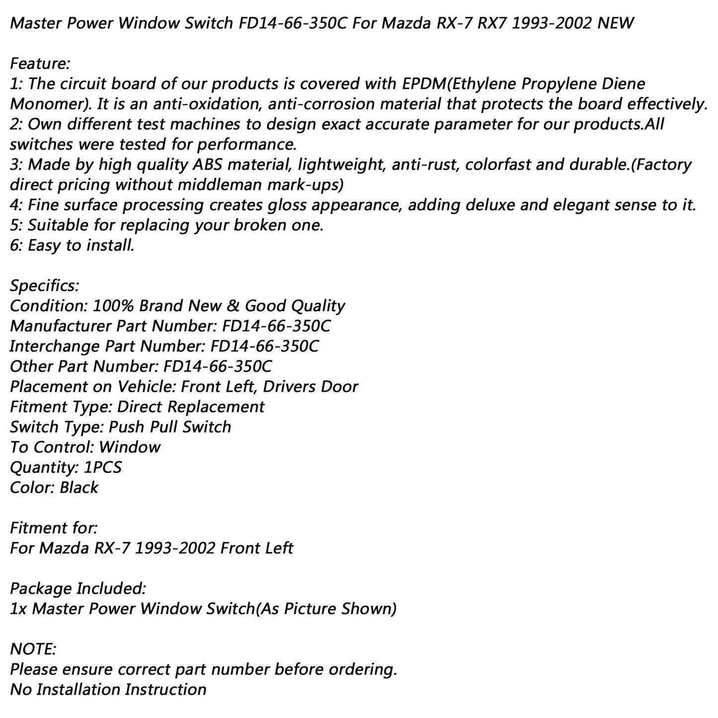 Master Power Auto Finestra Interruttore FD14-66-350C Per Mazda RX-7 RX7 1993-2002 NUOVO Generico