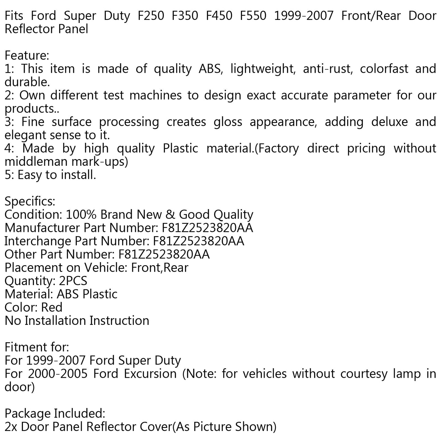 Pannello riflettore porta anteriore/posteriore per Ford Super Duty F250 F350 F450 F550 99-07 generico