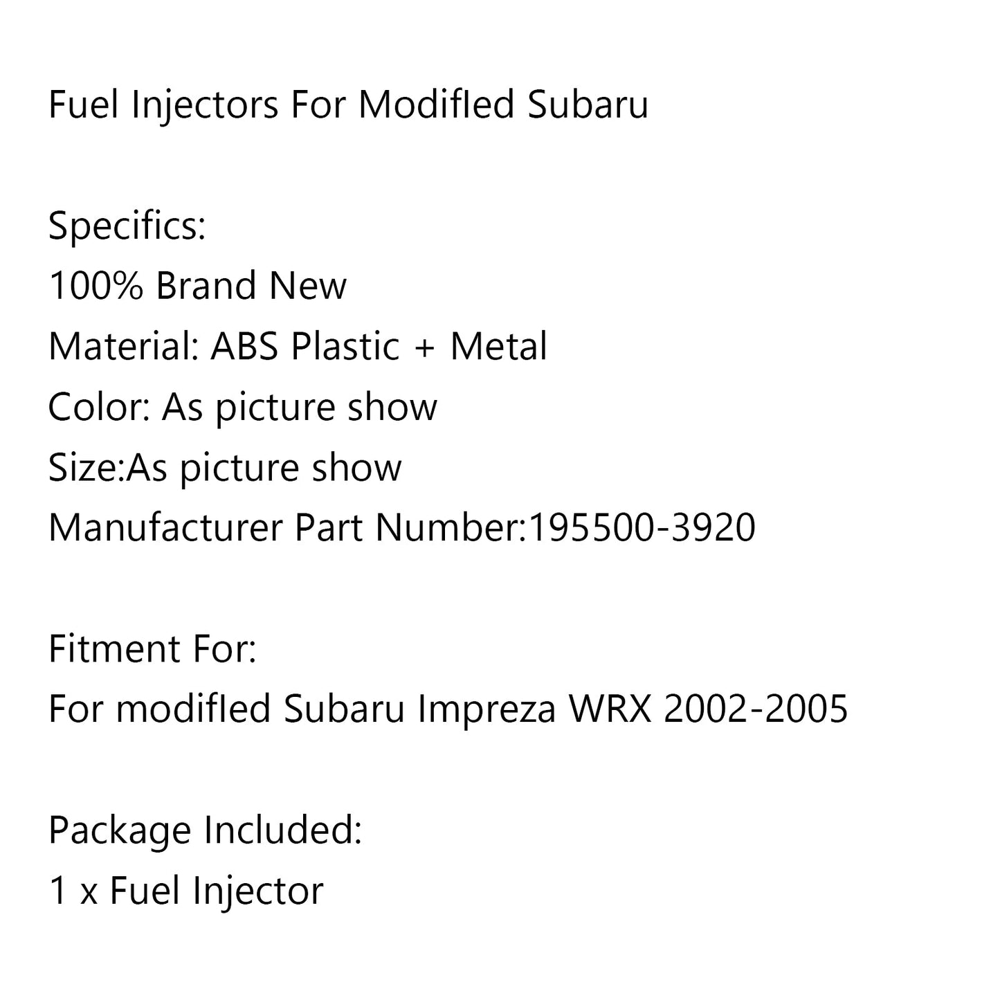 1PCS 850cc Iniettori di Carburante 195500-3920 Fit Modificato Impreza WRX 2002-2005 16611-AA521 Generico