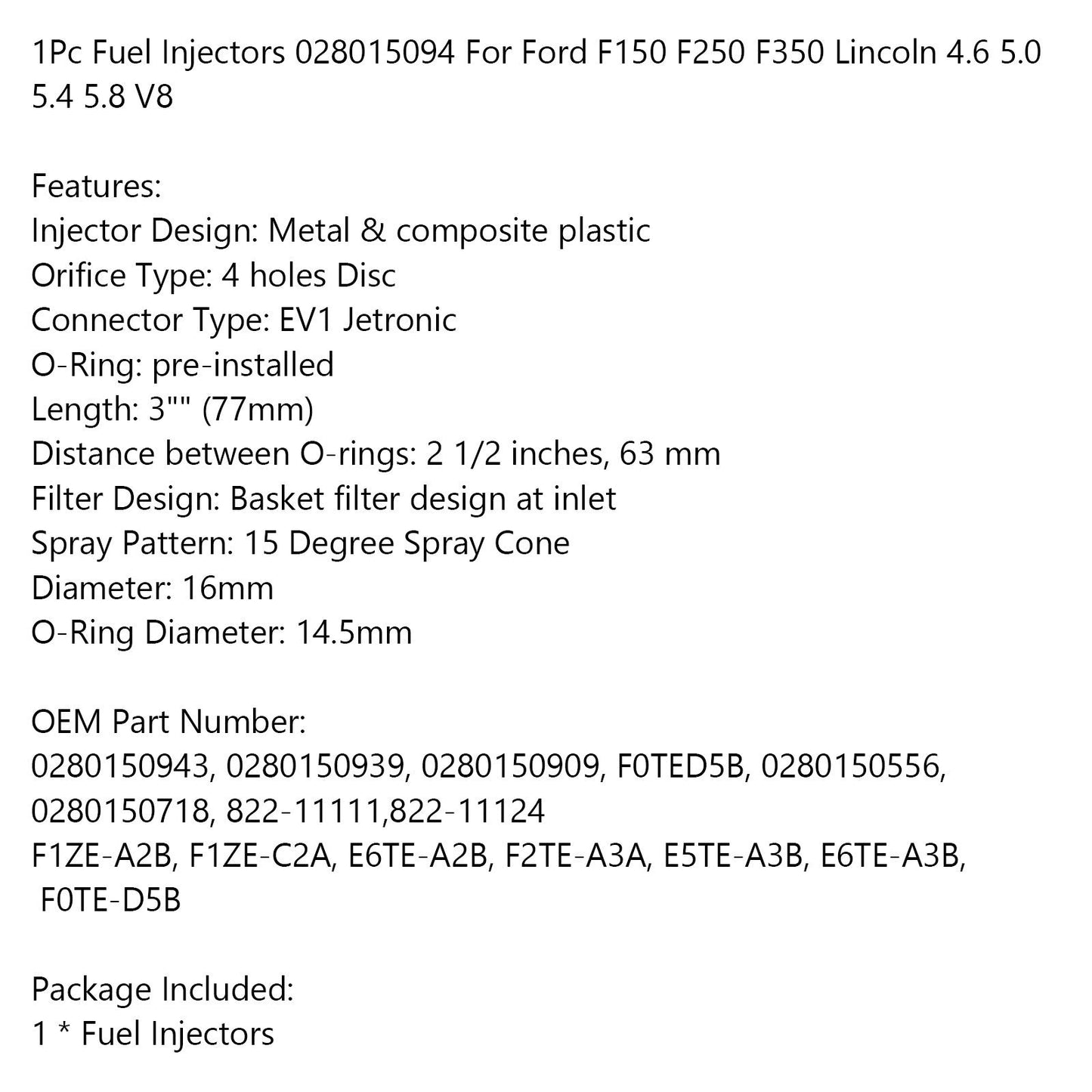 1Pc Iniettori di Carburante 028015094 Per Ford F150 F250 F350 Lincoln 4.6 5.0 5.4 5.8 V8 Generico