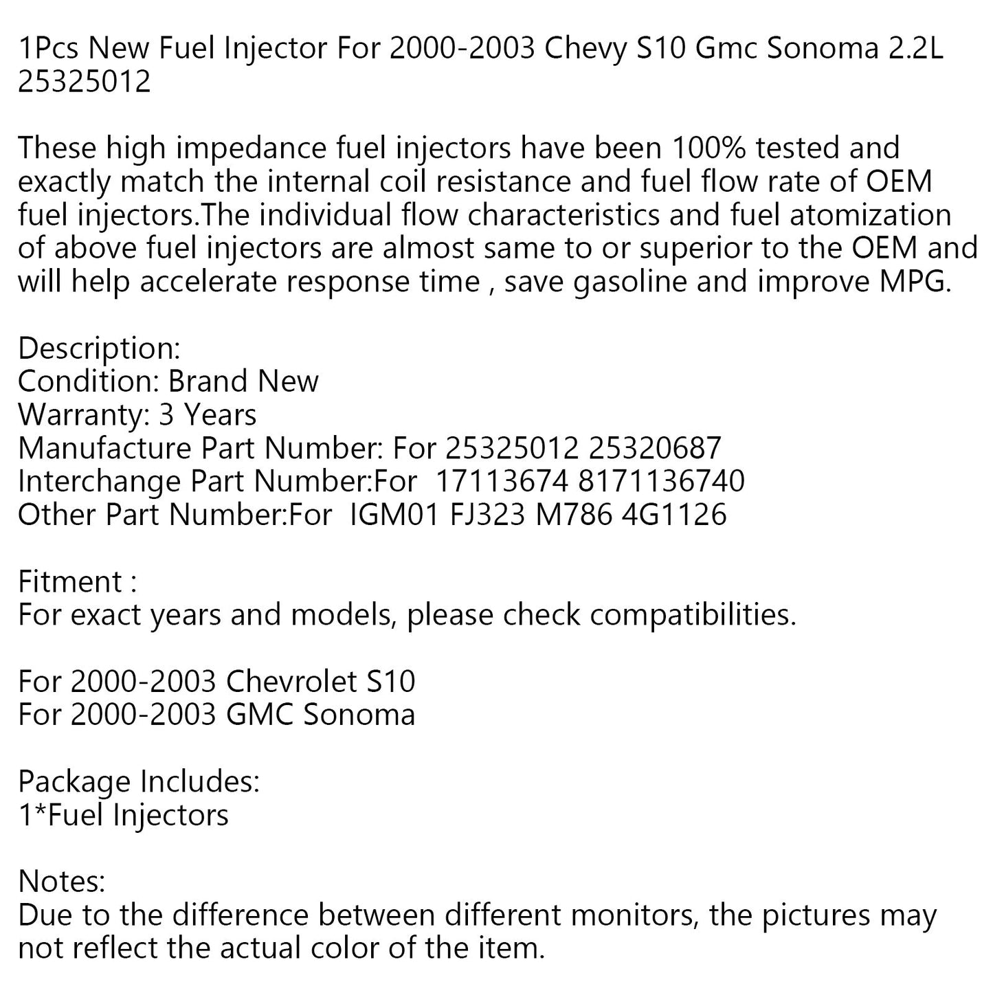 1 Pcs Nuovo Iniettore di Carburante Per 2000-2003 Chevy S10 Gmc Sonoma 2.2L 25325012 Generico