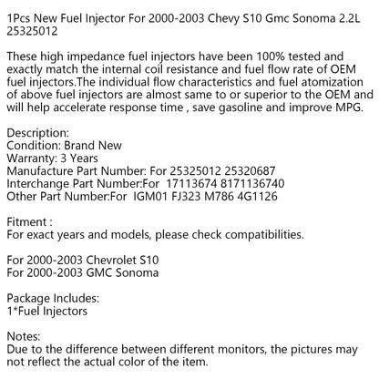 1 Pcs Nuovo Iniettore di Carburante Per 2000-2003 Chevy S10 Gmc Sonoma 2.2L 25325012 Generico