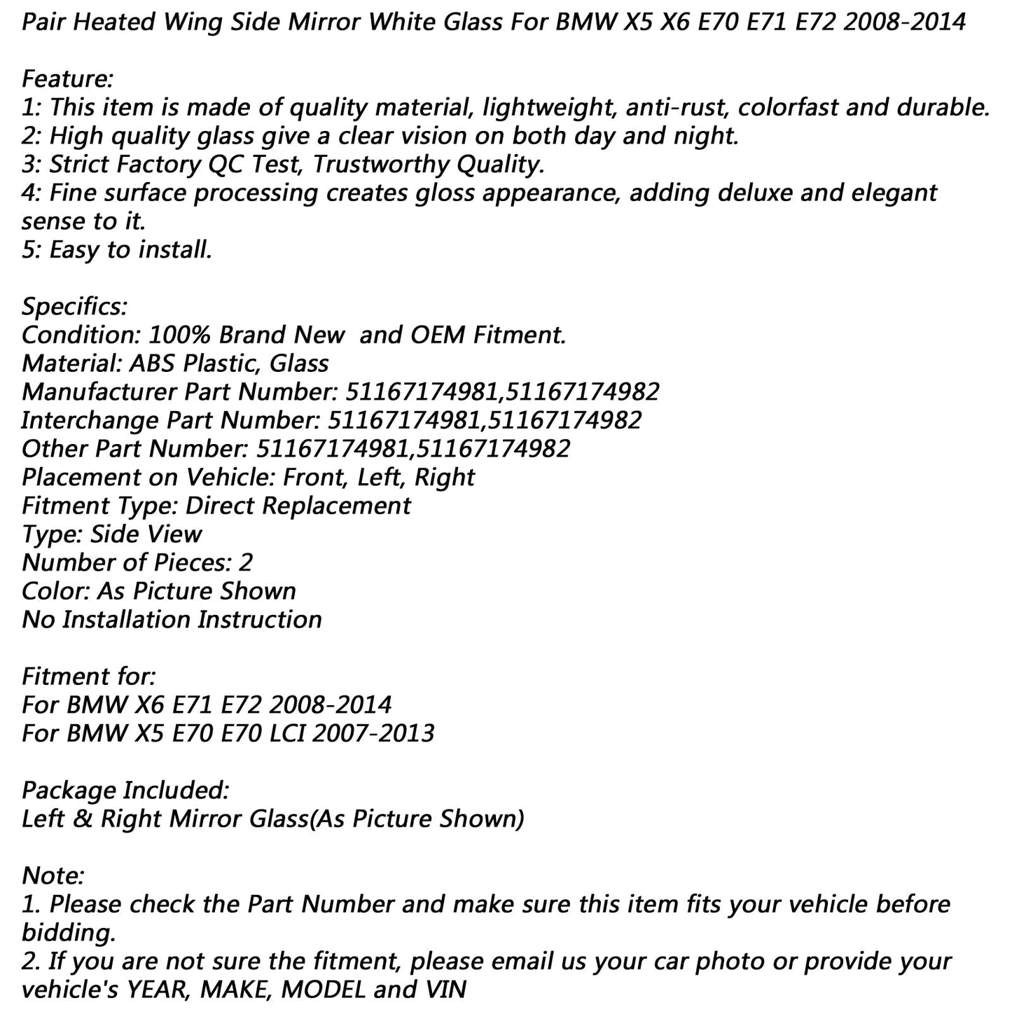 Coppia di specchietti retrovisori laterali riscaldati in vetro bianco per BMW X5 X6 E70 E71 E72 2008-2014 Generico