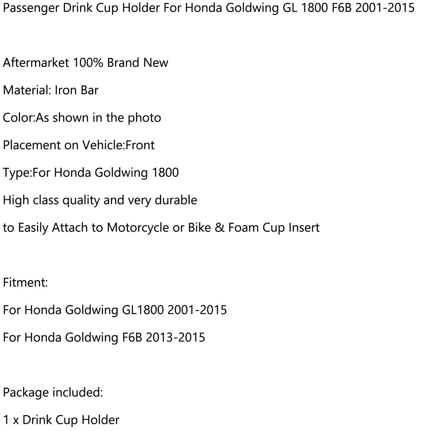 Portabevande Passeggero Per Honda Goldwing GL 1800 F6B 2001-2015 2012 Generico