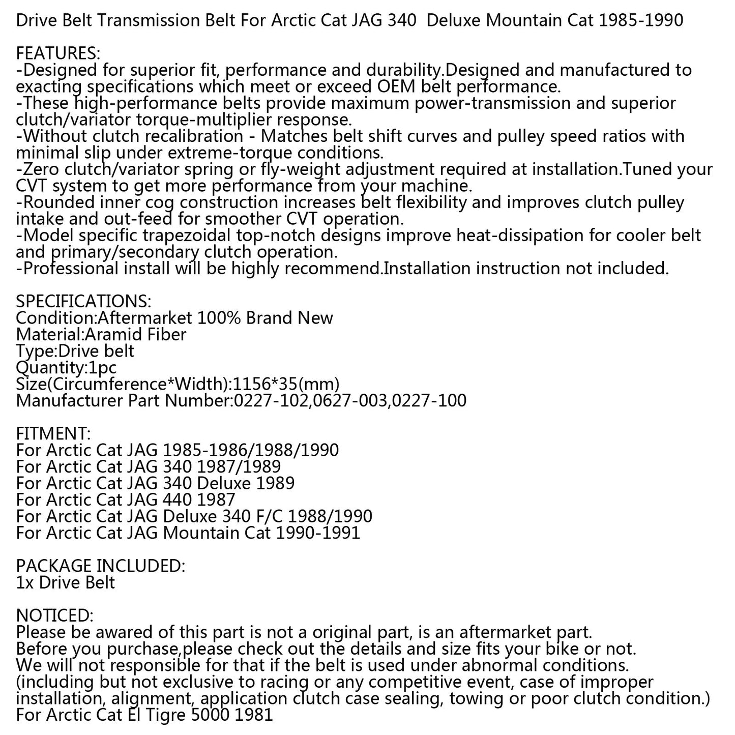 Cinghia di trasmissione per Arctic Cat 0227-102 0627-003 0227-100 Snowmobile Jag 340 85-91 Generico