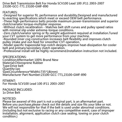 Cinghia di trasmissione 735OC x 18W per Honda SCV 100 Piombo JF11 03-07 Scooter 23100-GCC-771 Generico