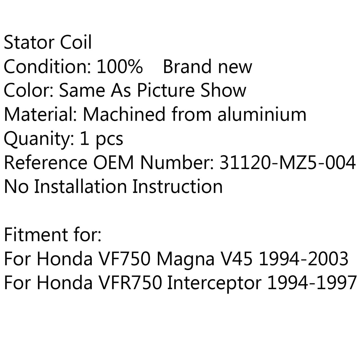 Magneto Generatore Statore Bobina Per Honda VF750 Magna V45 (94-03) Interceptor (94-97) Generico