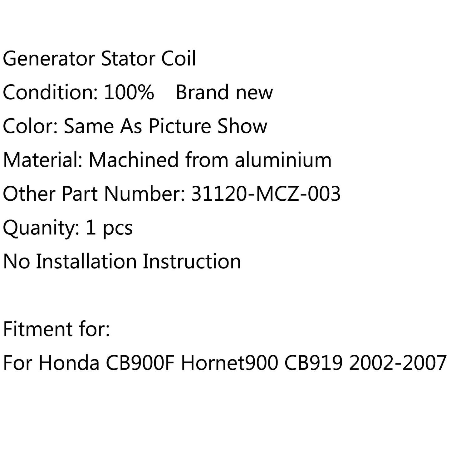 Magneto Generatore Statore Bobina Per Honda CB900F Hornet900 CB919 (02-2007) Generico