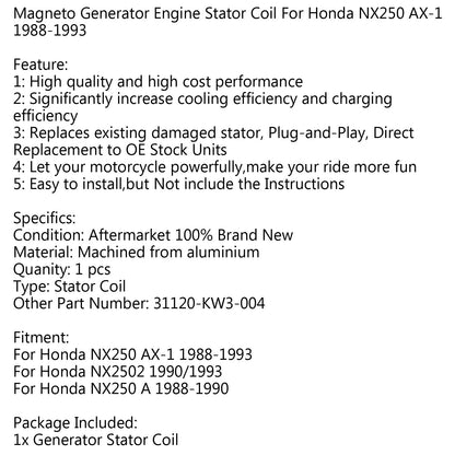 Bobina dello statore del generatore per Honda NX250 AX-1 (88-93) NX250 A 88-90 NX2502 (1990/1993) Generico