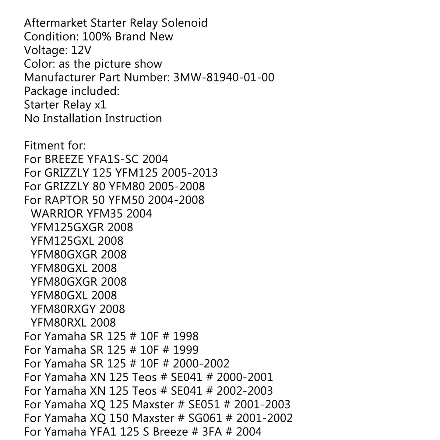 Relè di avviamento solenoide per Yamaha SR XN XQ YFM 125 80 Grizzly 3MW-81940-01-00 generico