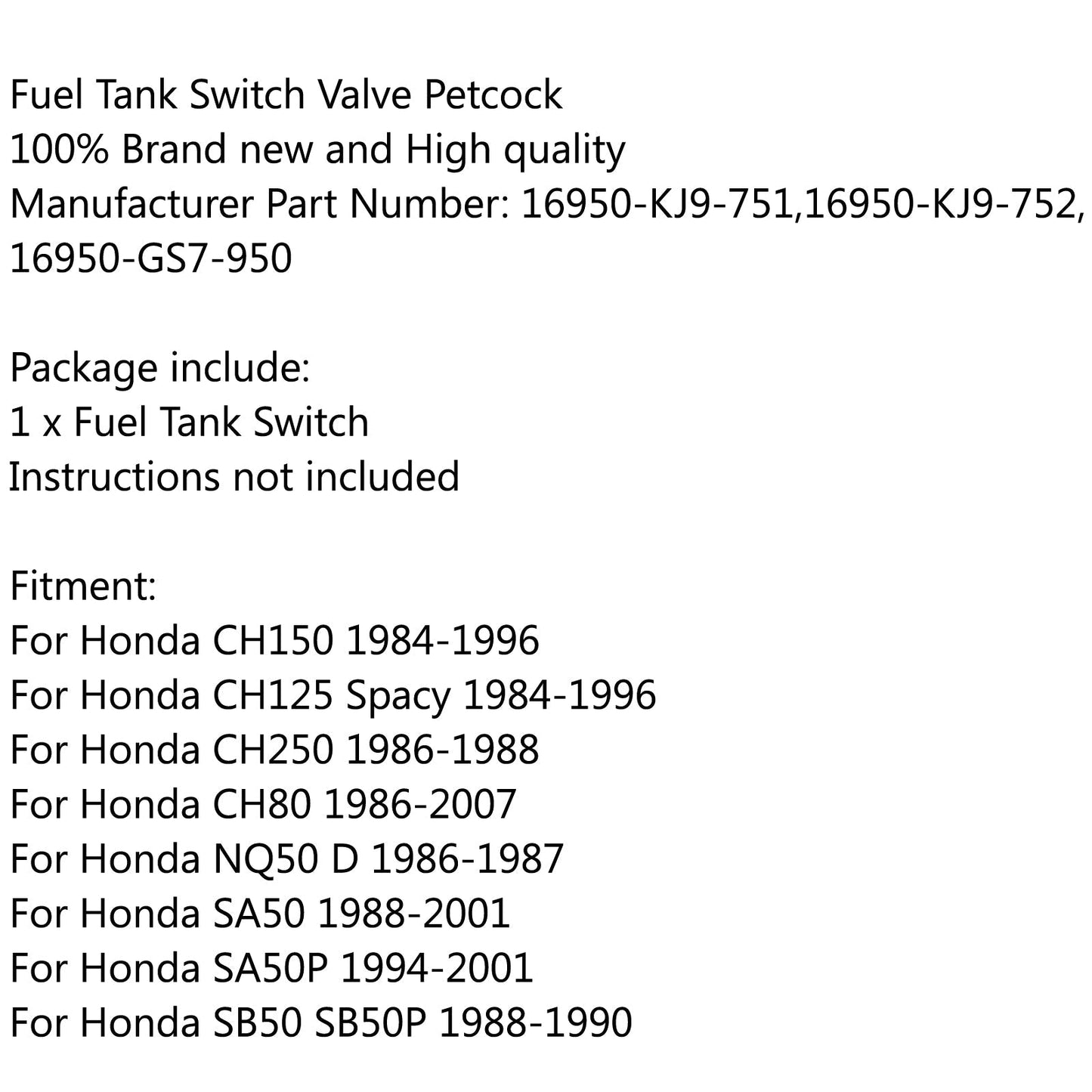 Interruttore rubinetto carburante per Honda Elite CH80 CH150 Spree 50 Aero SA50 SE50 NB50 NQ50 generico