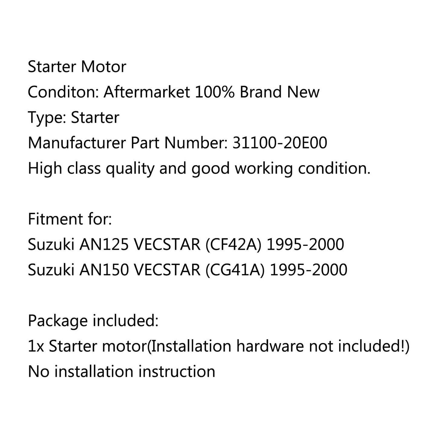 Avviamento motore per Suzuki AN125 VECSTAR (CF42A) AN150 VECSTAR (CG41A) 1995-2000 Generico