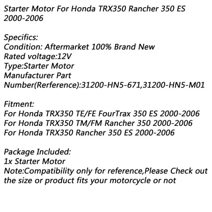 Motorino di avviamento elettrico per Honda TRX350 TE/FE FourTrax 350 TM/FM Rancher 2006 Generico