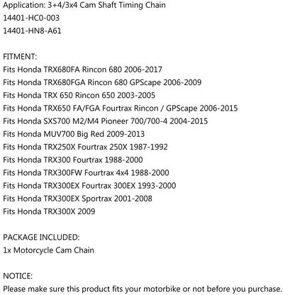 Catena a camme per Honda TRX250X TRX300EX TRX300 250X 300EX 14401-HC0-003 Generico
