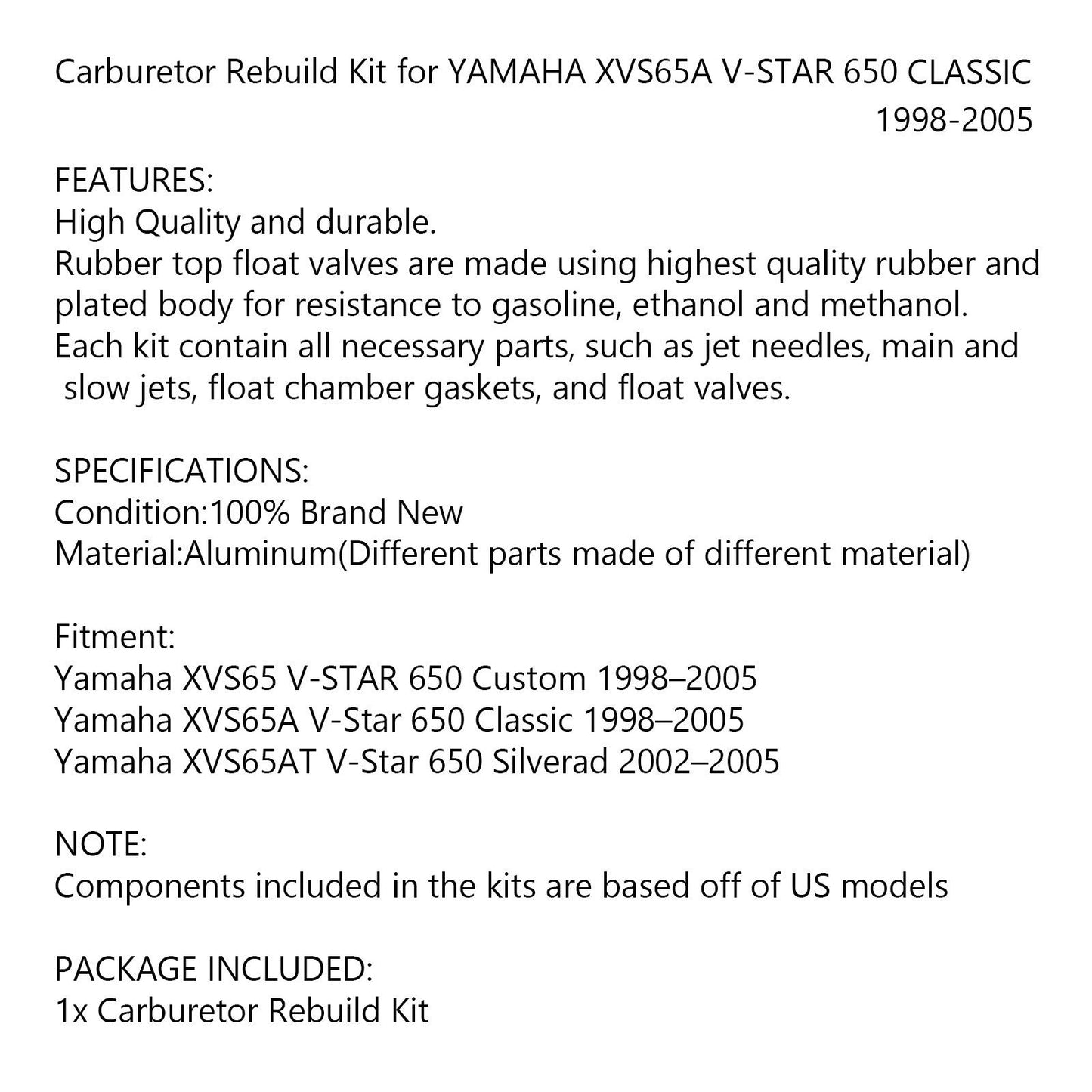 Kit ricostruzione getti guarnizioni carburatore per YAMAHA XVS65A V-STAR 650 CLASSIC 98-05