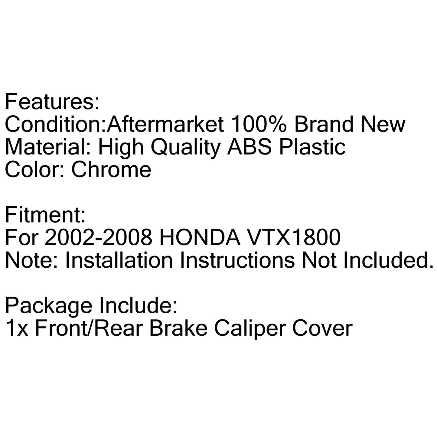 Copripinza anteriore o posteriore in plastica ABS cromato per Honda VTX 1800 2002-2007 generico