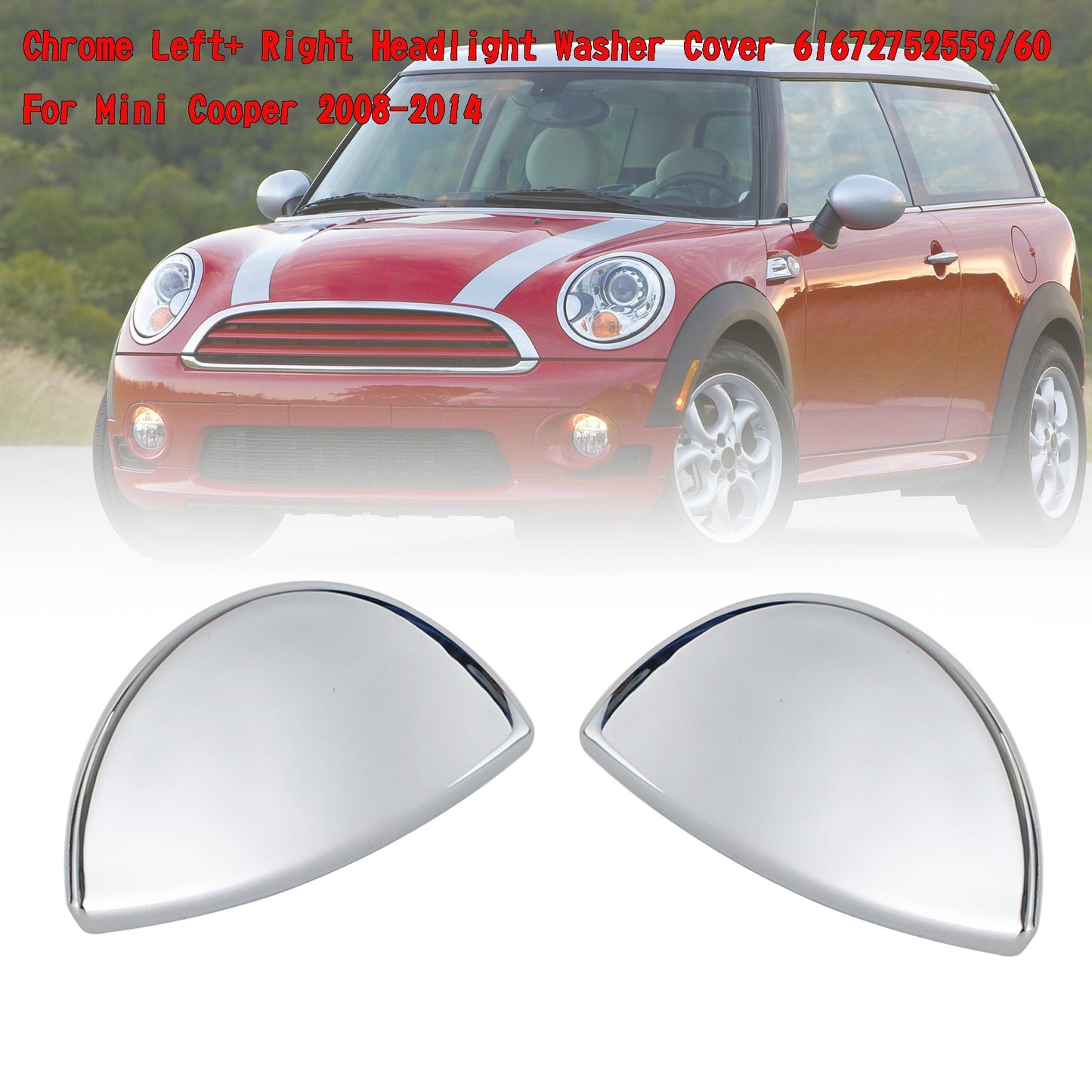 Chrome Left + Right Headlight Washer Cover 61672752559/60 Per Mini Cooper 08-2014 Generico