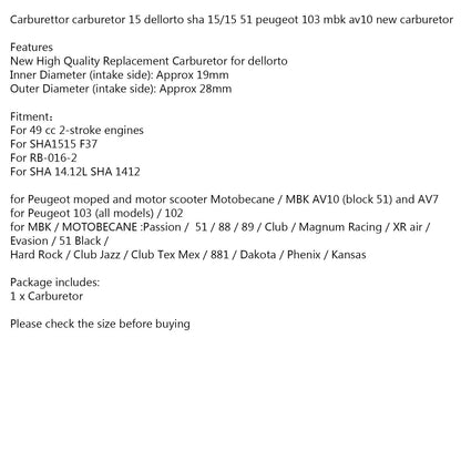 Carburatore Carburatore 15 per DELLORTO SHA 1515 SHA 1412 PEUGEOT 103 MBK 51 AV10 Generico