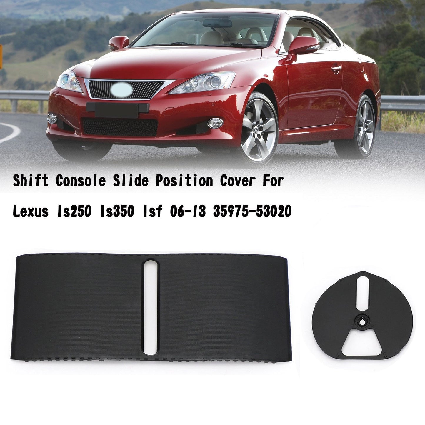 Shift Console Slide Position Cover per Lexus Is250 Is350 Isf 06-13 35975-53020 Generico