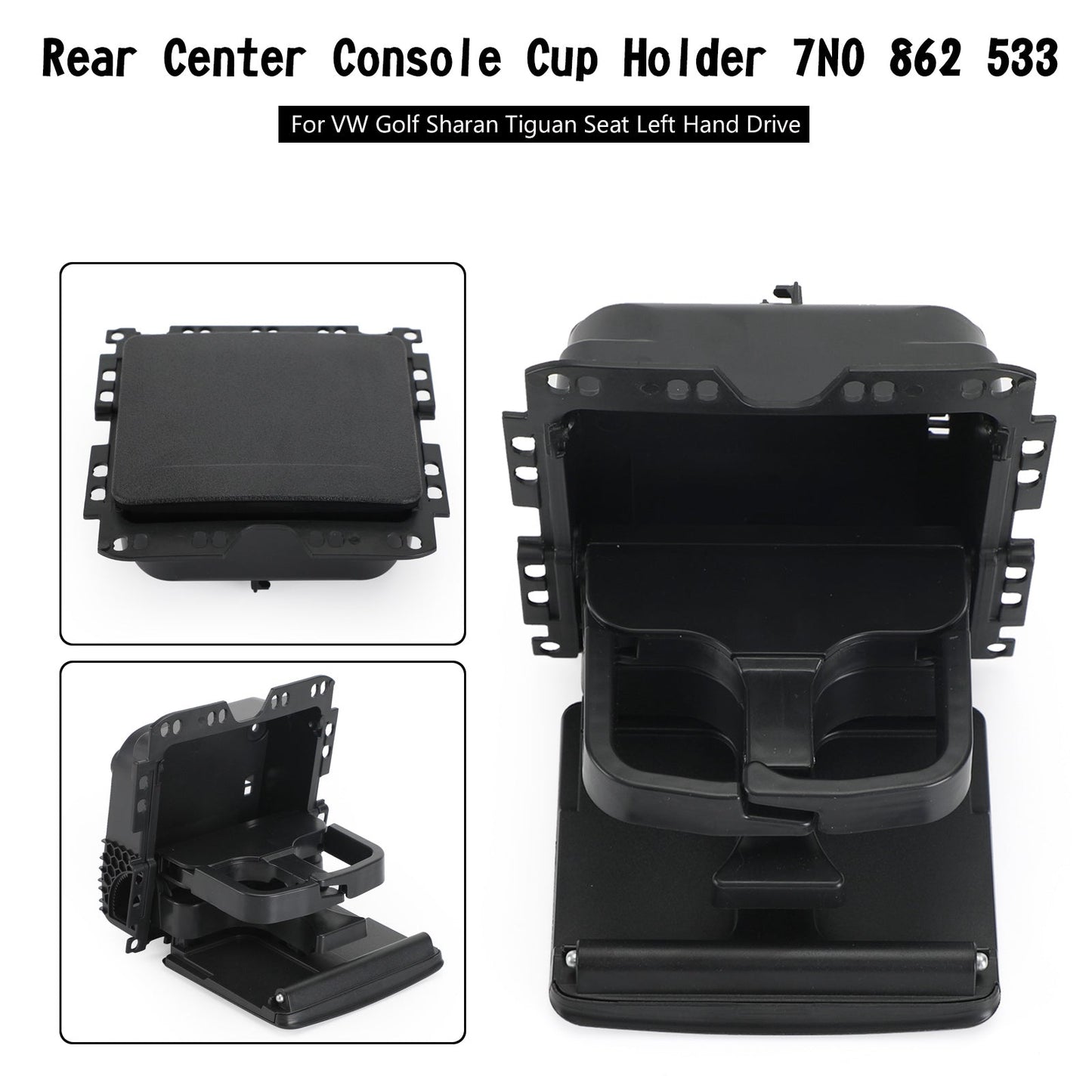 Portabicchieri console centrale posteriore 7N0 862 533 per VW Golf Sharan Tiguan Seat generico