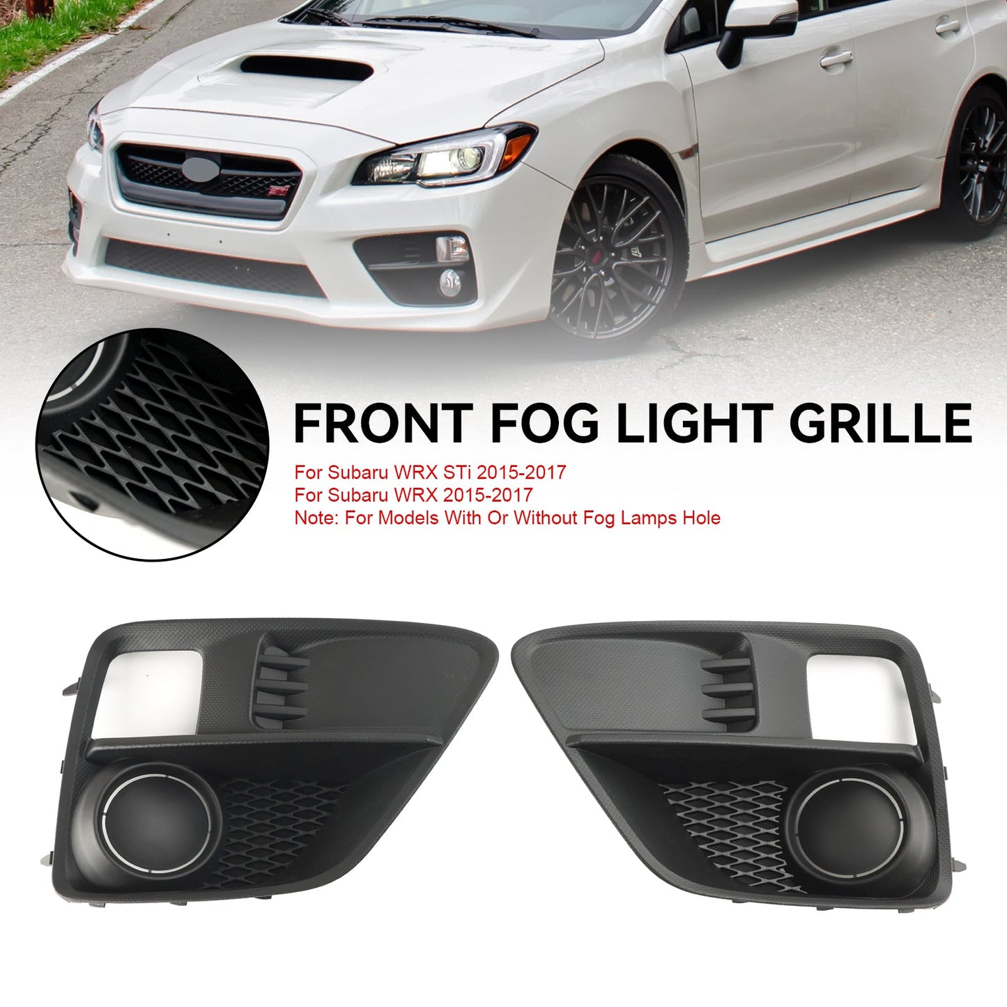 Subaru WRX e STi 2015-2017 2 pezzi copertura fendinebbia anteriore lunetta griglia griglia