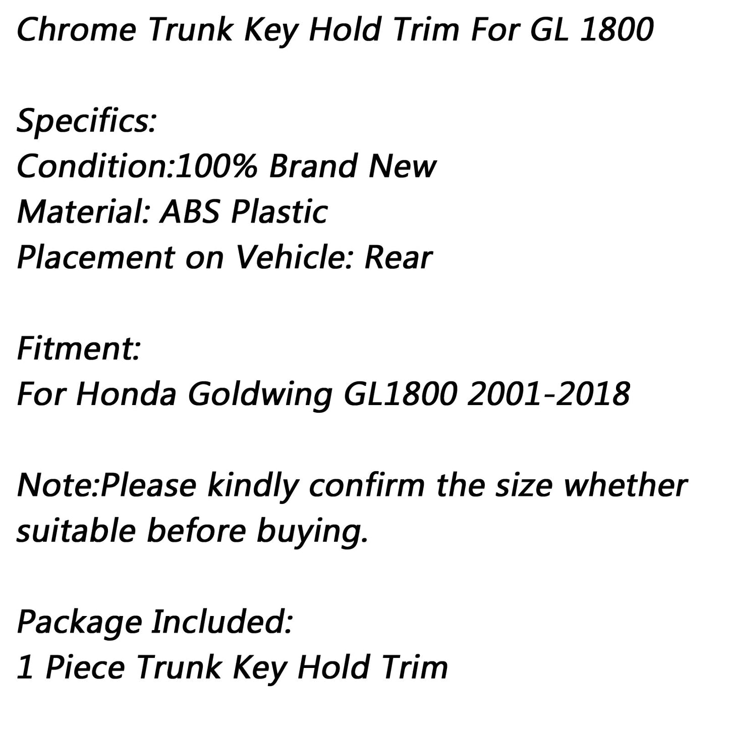 Moto ABS Cromato Tronco Chiave Hold Trim Per Honda 2001-2018 Goldwing GL1800 Generico