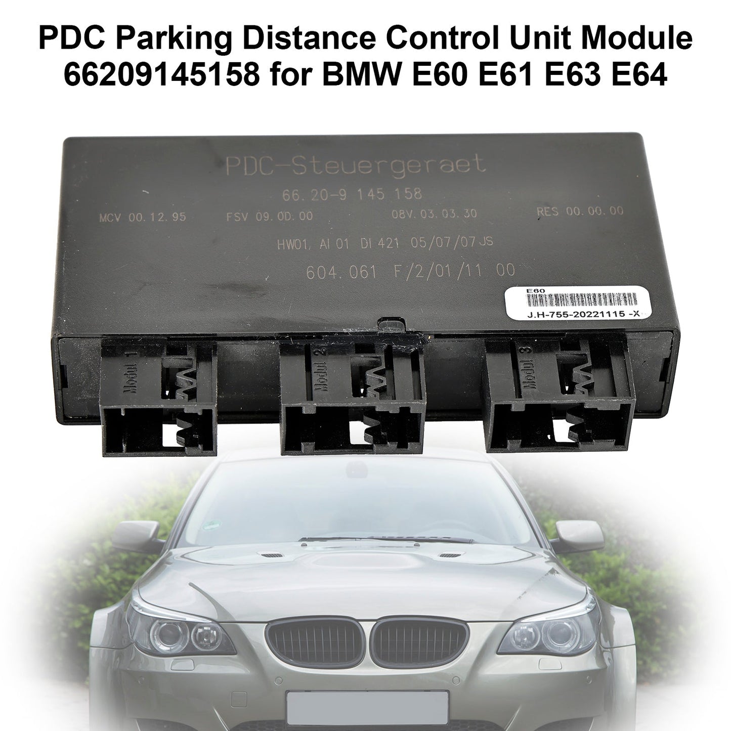 66209145158 Modulo unità di controllo della distanza di parcheggio PDC per BMW E60 E61 E63 E64